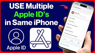 How to Use Two Apple IDs on iPhone | Sign in Another Apple ID / Multiple Apple ID on iPhone