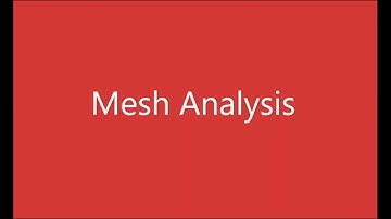 Mesh Analysis