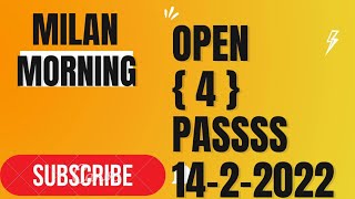 14-2-2022 MILAN MORNING | MILAN MORNING TODAY | MILAN MORNING JODI