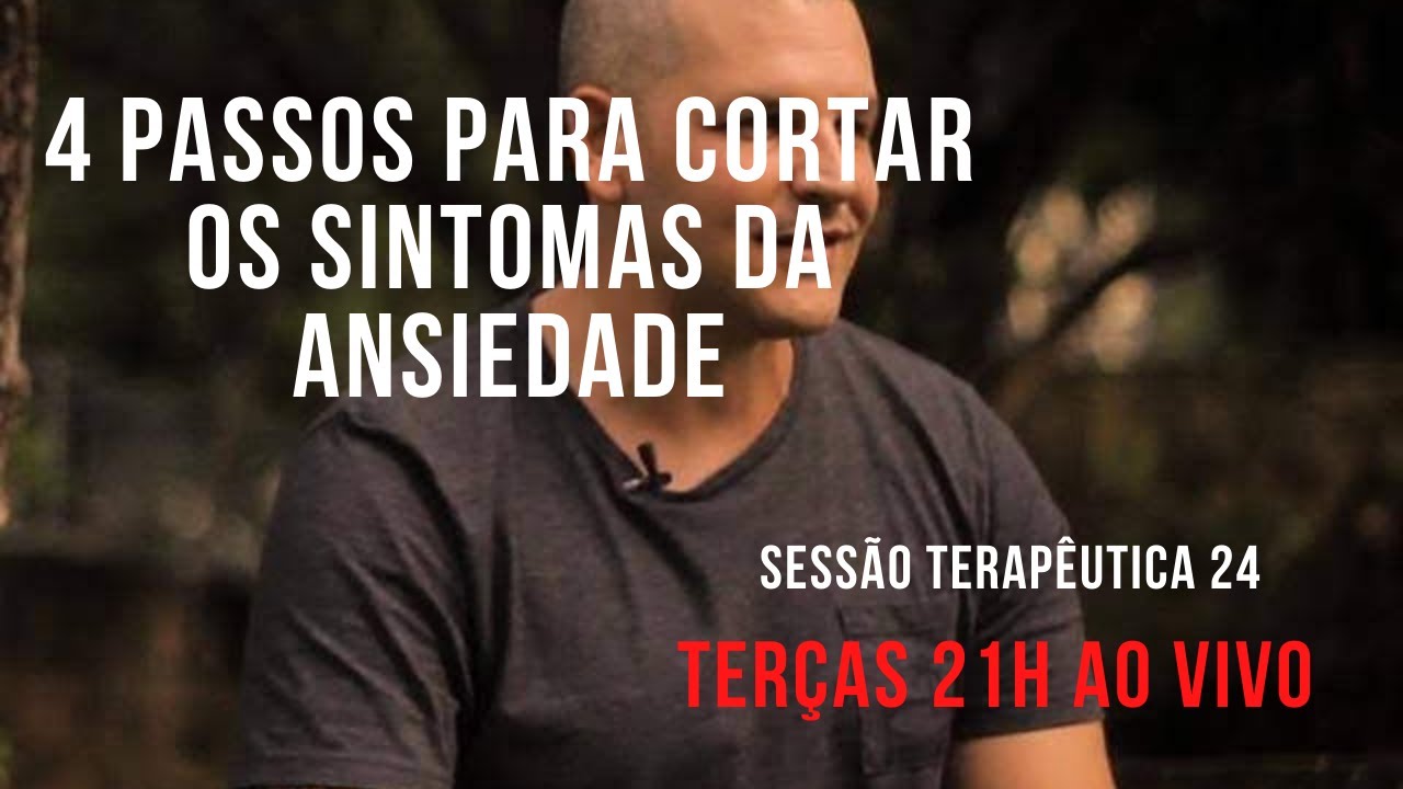 4 passos para eliminar os sintomas da ansiedade - YouTube
