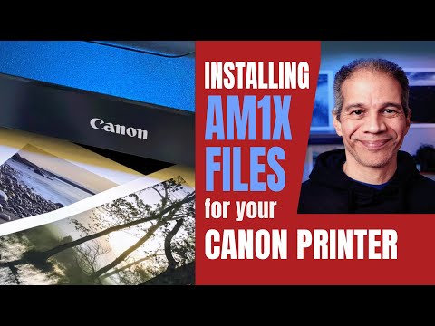 Installing AM1X Files on Canon Printers (Step-by-Step Guide)