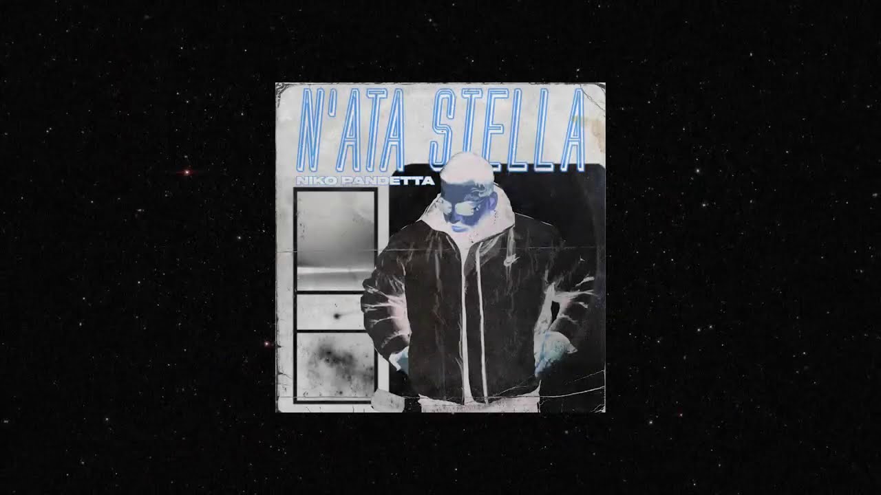 Niko Pandetta -N'ata Stella✨ (Prod.TempoXso) RMX