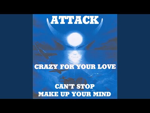 Crazy For You Love / Can't Stop / Make Up Your Mind artwork