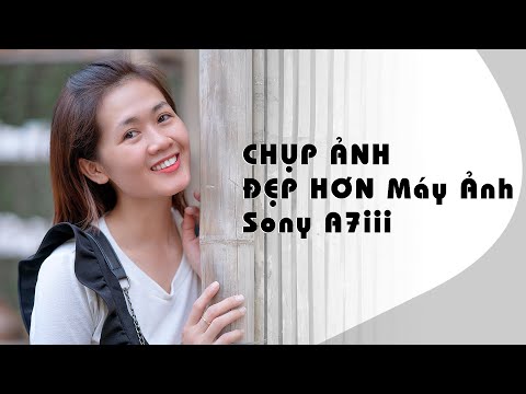 Video Set màu máy ảnh sony a7iii | Rồi cho em nó ra đi - youtube