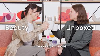 Beauty Unboxed with Hannah and Giorgi (Beauty Election Hall of Fame Edition!)