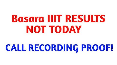basara iiit phase-1 selection list 2021|basara iiit results |basara iiit admissions 2021|iiit basara