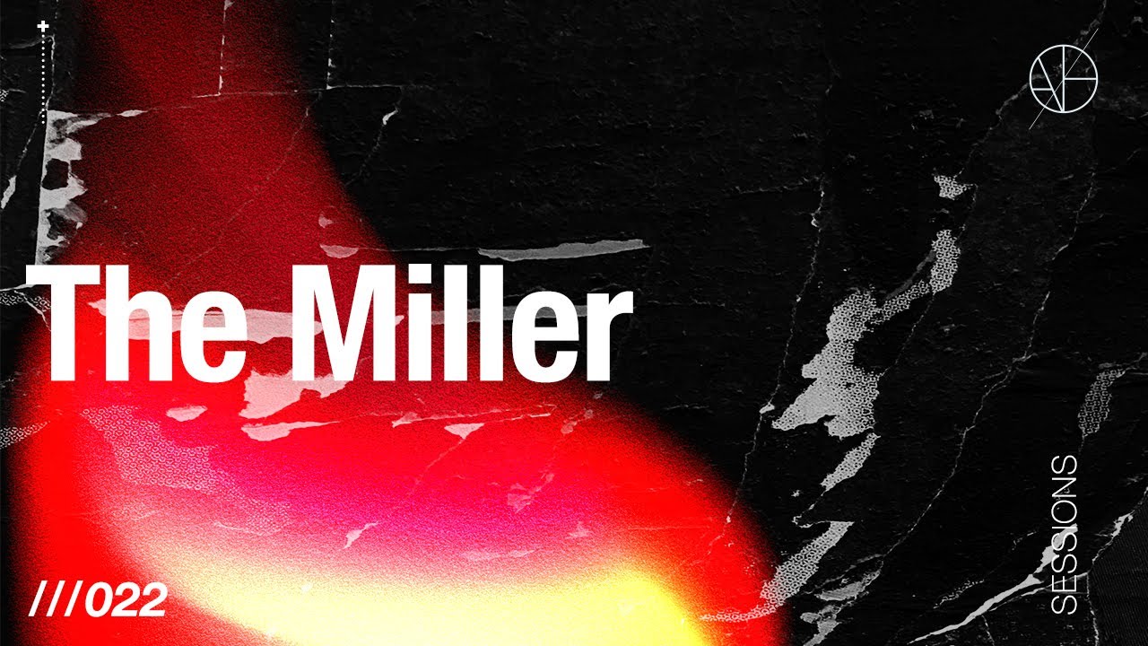 ANAØH Sesssions 022 | The Miller 06.11.24