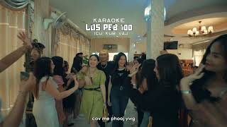 ICU - Los Peb 100 [Karaoke]