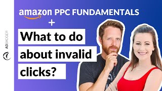 What Should I Do About Invalid Clicks in Amazon PPC? [The PPC Den Podcast]