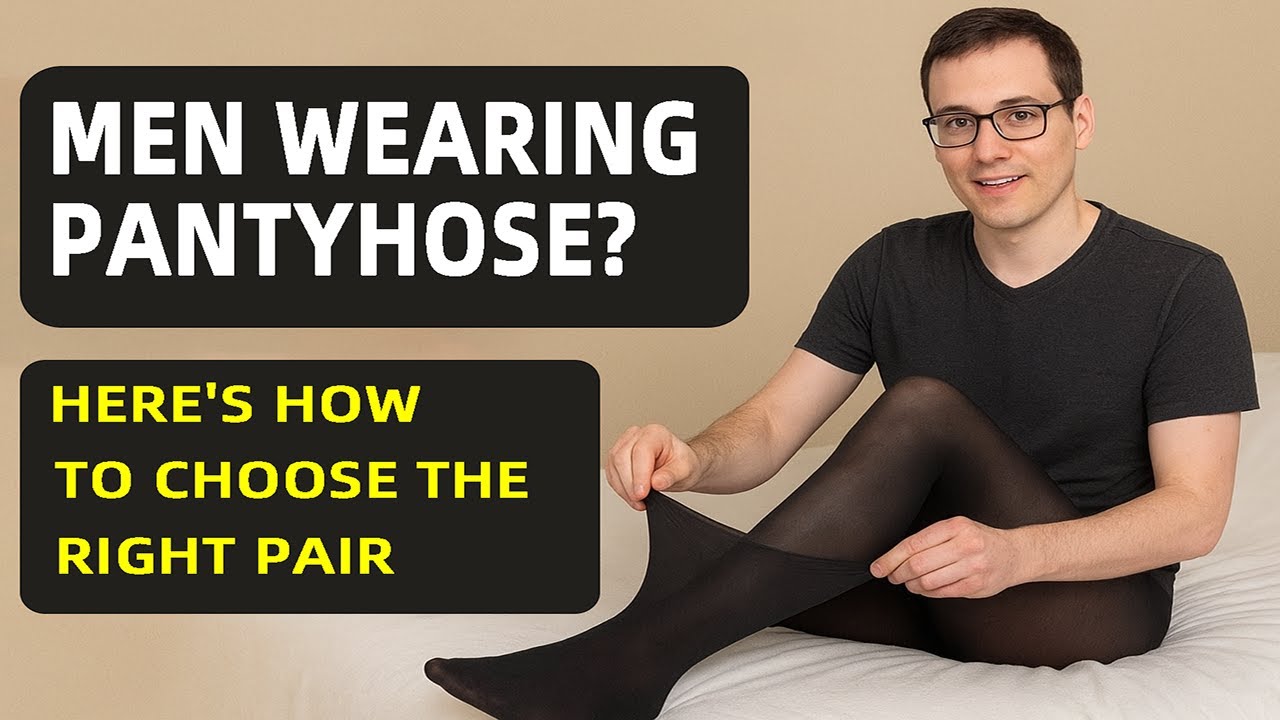 Men Wearing Pantyhose & Tights? Here’s How to Choose the Right Pair