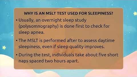 Why Is An MSLT Test Used For Sleepiness? - Sleep Apnea Support Network