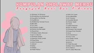 ALBUM SHOLAWAT TERBARU PENYEMANGAT PAGI | TEMAN KERJA DAN SANTAI VIRAL 2023#sholawatviral #sholawat