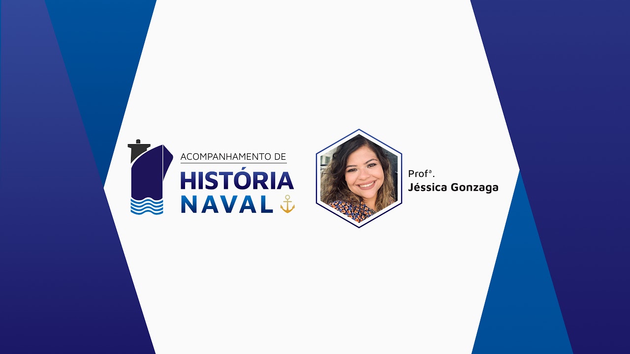 CA-AA/AFN  - CORREÇÃO DA PROVA DE HISTÓRIA NAVAL 2021