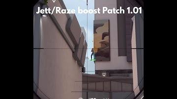 Raze/Jett Boost on Split (WORKING Patch 1.01)