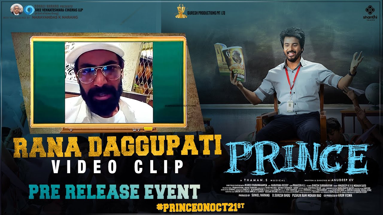 Rana Daggupati Video Clip @Prince - Pre Release Event | Sivakarthikeyan | Maria | 