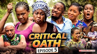 CRITICAL OATH EPISODE 5 (New Movie) Nkechi Nweje/Mercy Kenneth 2021 Latest Nigerian Nollywood Movie