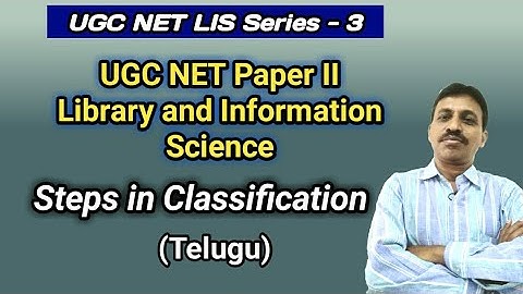 Steps in Classification I UGC NET Paper II LIS I In Telugu