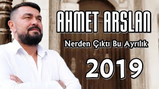 AHMET ARSLAN - NERDEN ÇIKTI BU AYRILIK [BoRMüZiKᴴᴰ] Resimi