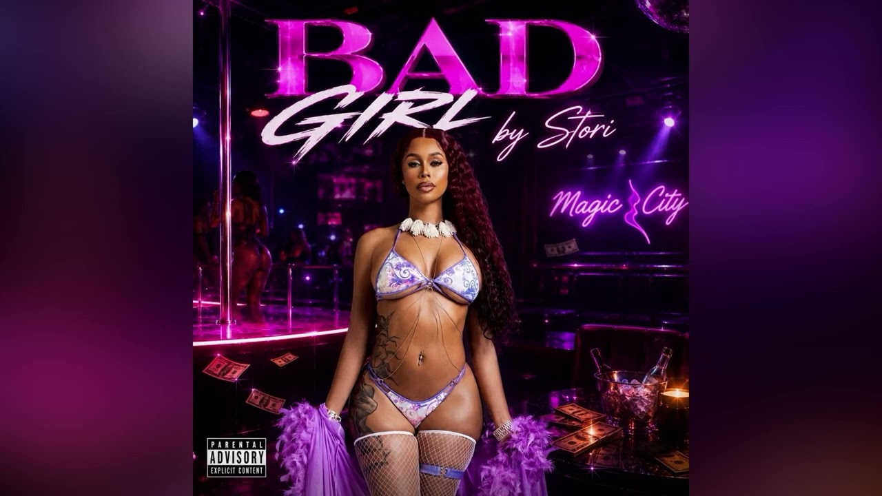 Stori - Bad Girl