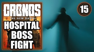 Cronos The New Dawn - Find Veronica & Hospital Boss Fight - Gameplay Walkthrough Part 15