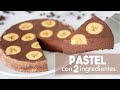 PASTEL de 2 INGREDIENTES 🍫 | ¡SIN HORNO y Facilísimo! 🍌