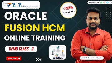 Oracle Fusion HCM |Oracle Fusion Cloud HCM Online Training |Oracle Fusion HCM Online Training Demo-2