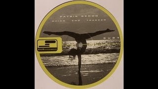 Patrik Skoog - Shine (Techno 2003)