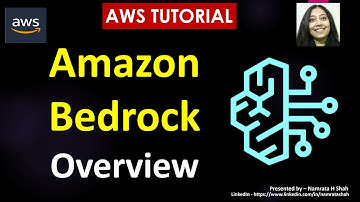 AWS Tutorial - Amazon Bedrock - Overview