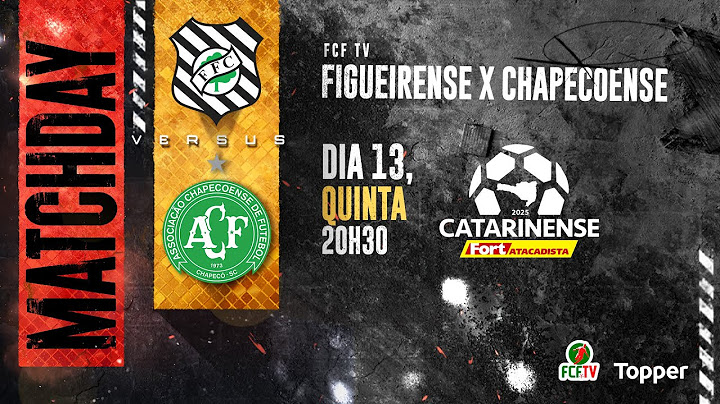 AO VIVO | FIGUEIRENSE X  CHAPECOENSE | CATARINENSE FORT ATACADISTA 2025