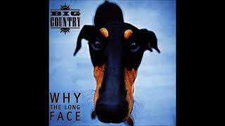 Big Country - Far From Me To You