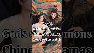 Top 12 god's and demons chinese dramas you must watch #cdrama#luoyunxi#bailu#xiaozhan#zhaolusi#linyi