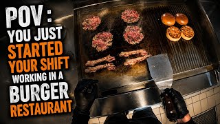 POV : You've just started your Shift in a Burger Restaurant