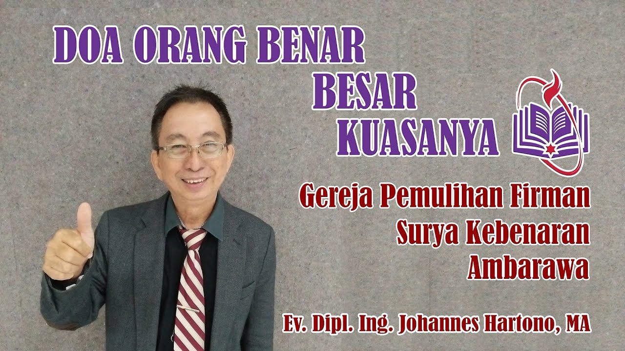 Doa Orang Benar Besar Kuasanya - YouTube