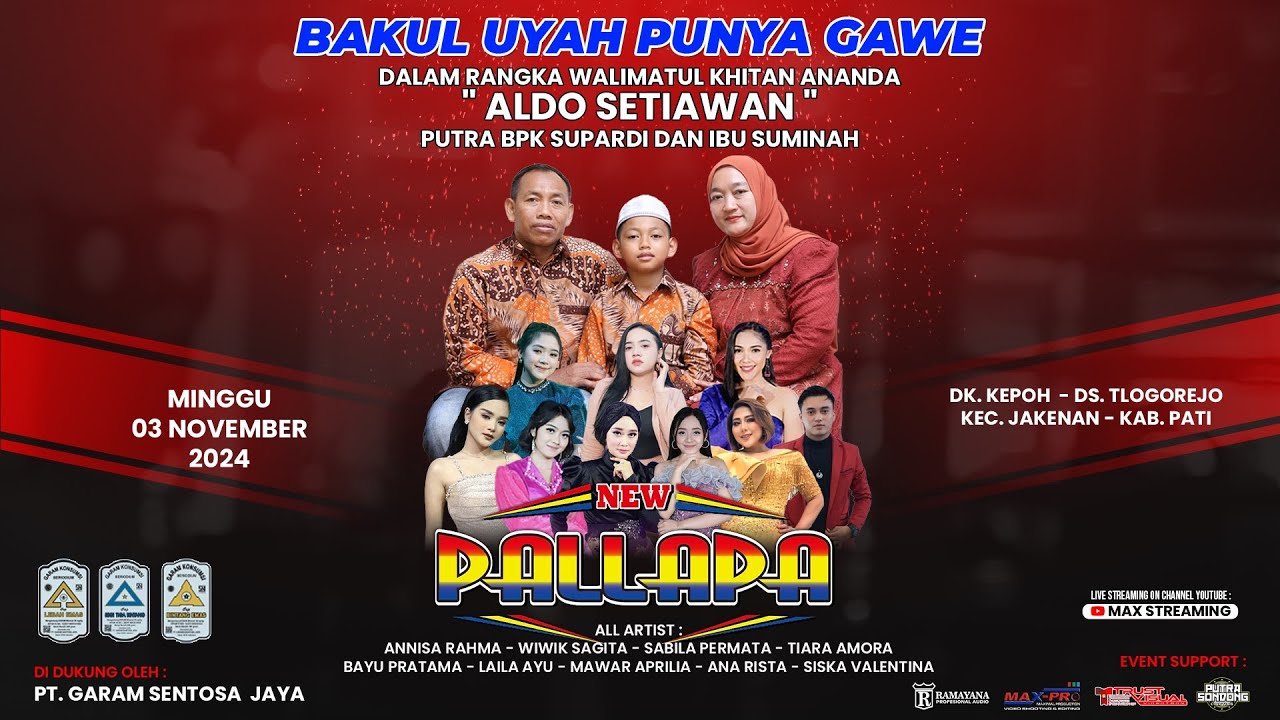 LIVE NEW PALLAPA 2024 || BAKUL UYAH PUNYA GAWE