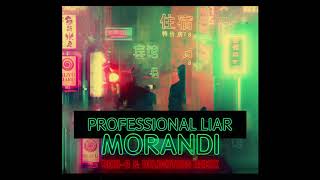 Morandi - Professional Liar (Beni B & Delighters Remix)