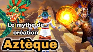 La légende des cinq soleils: La création du monde selon les aztèques (Mythologie Aztèque)