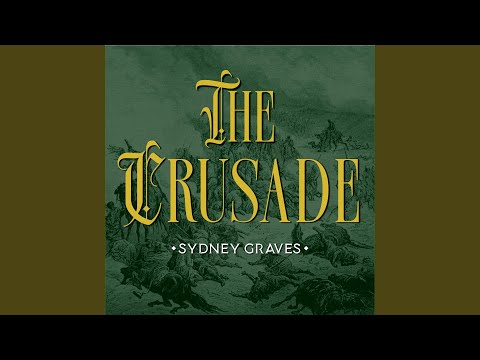 Sydney Graves — The Crusade