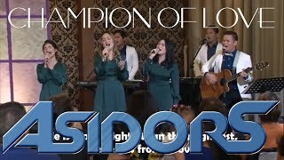 Champion Of Love - The AsidorS Live 2018