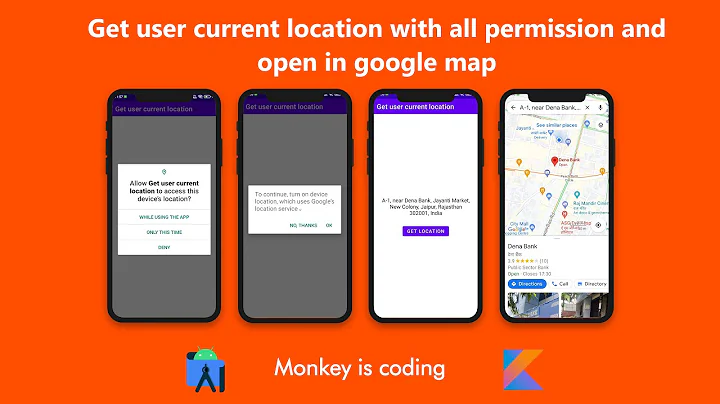 How to get user current location with self permission in android studio kotlin | Monkey is coding |