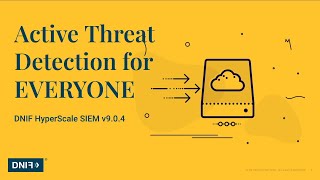 DNIF HyperScale SIEM - Quick DEMO v9.0.3