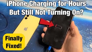 iPhone X/XS/XR/11/12/13/14: Won't Turn On While Charging for Long Time?