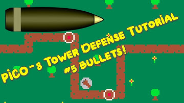 PICO-8 Tower Defense Tutorial - Part 05 - Bullets!