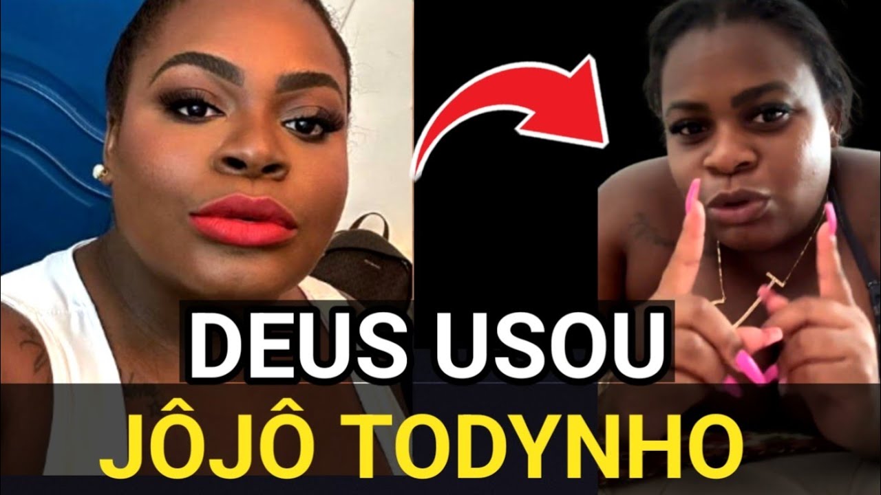 Usou DEUS USOU JÔJÔ TODYNHO COM UM RECADO PODEROSO - YouTube