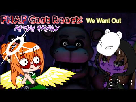 (+13) Fnaf Cast React: Afton's React to (We Want Out Animation, JoseAngel16) //First vid. cringe//