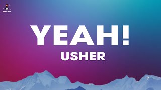 Usher - Yeah (Lyrics)