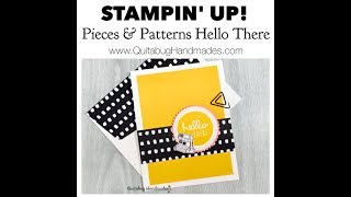 Stampin' Up! Pieces & Patterns Hello There