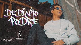 Nando Luiz - Dedinho podre (Videoclipe Oficial)