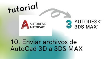 Curso 3DS MAX. Importar archivos de AutoCad 3D a 3DS MAX o insertarlos como referencias.