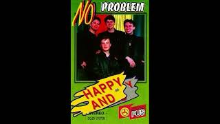 No Problem - Happy And