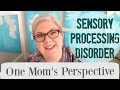 Sensory Processing Disorder Explained || A Mom's Perspective